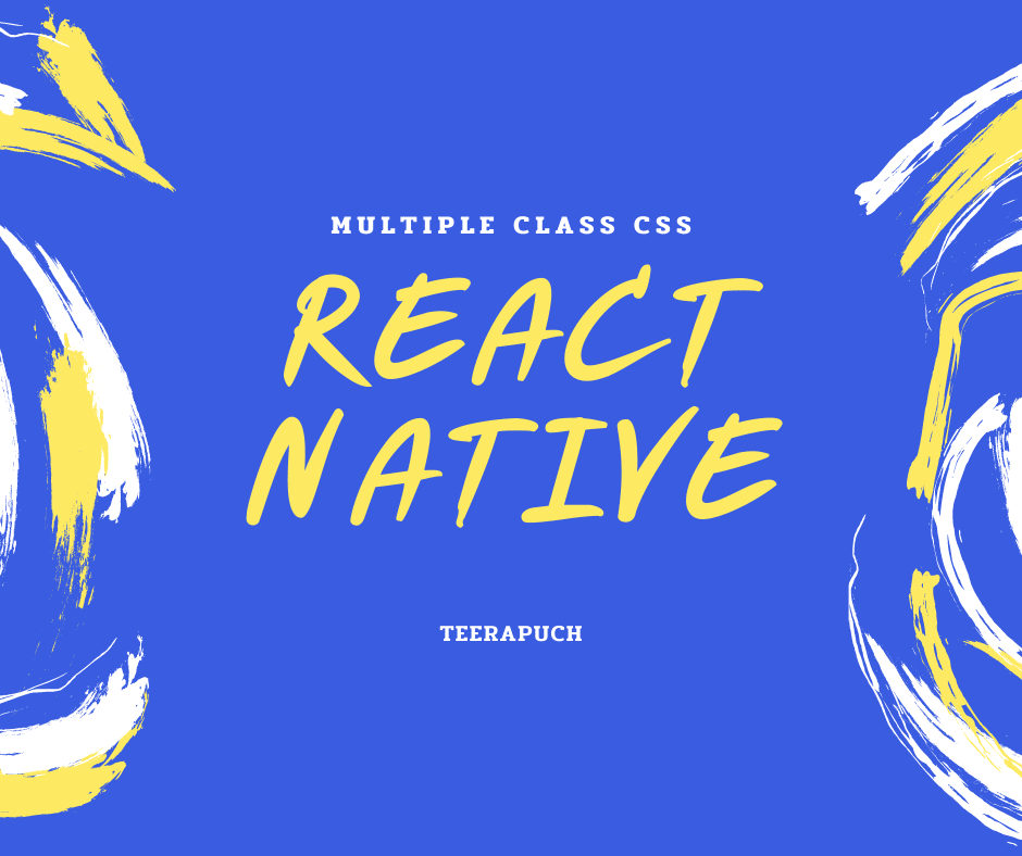 React Native Multiple Class CSS
